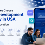 Why Businesses Choose an App Development Company in USA for Digital Innovation